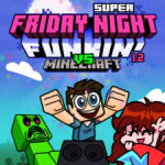 Super Friday Night Funkin' vs. Minecraft